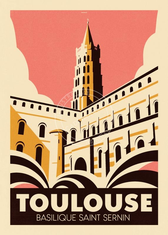 Affiche de Toulouse, la basilique St Sernin