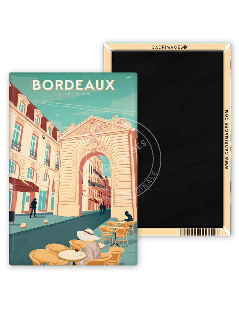 Magnet de Bordeaux, porte Dijeaux