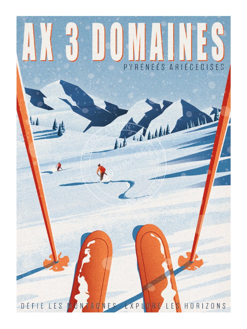 Affiche des Pyrénées, Ax 3 Domaines