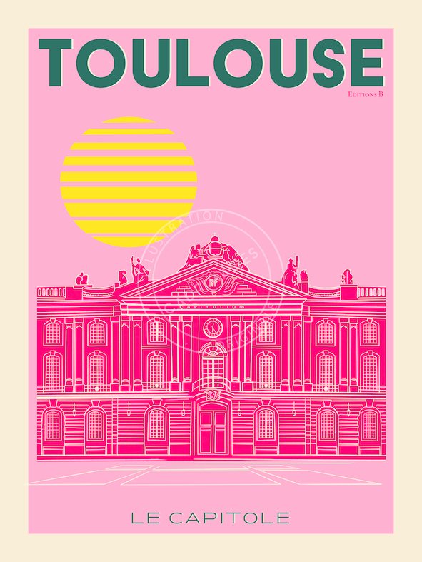 Affiche pop pink de Toulouse, le Capitole