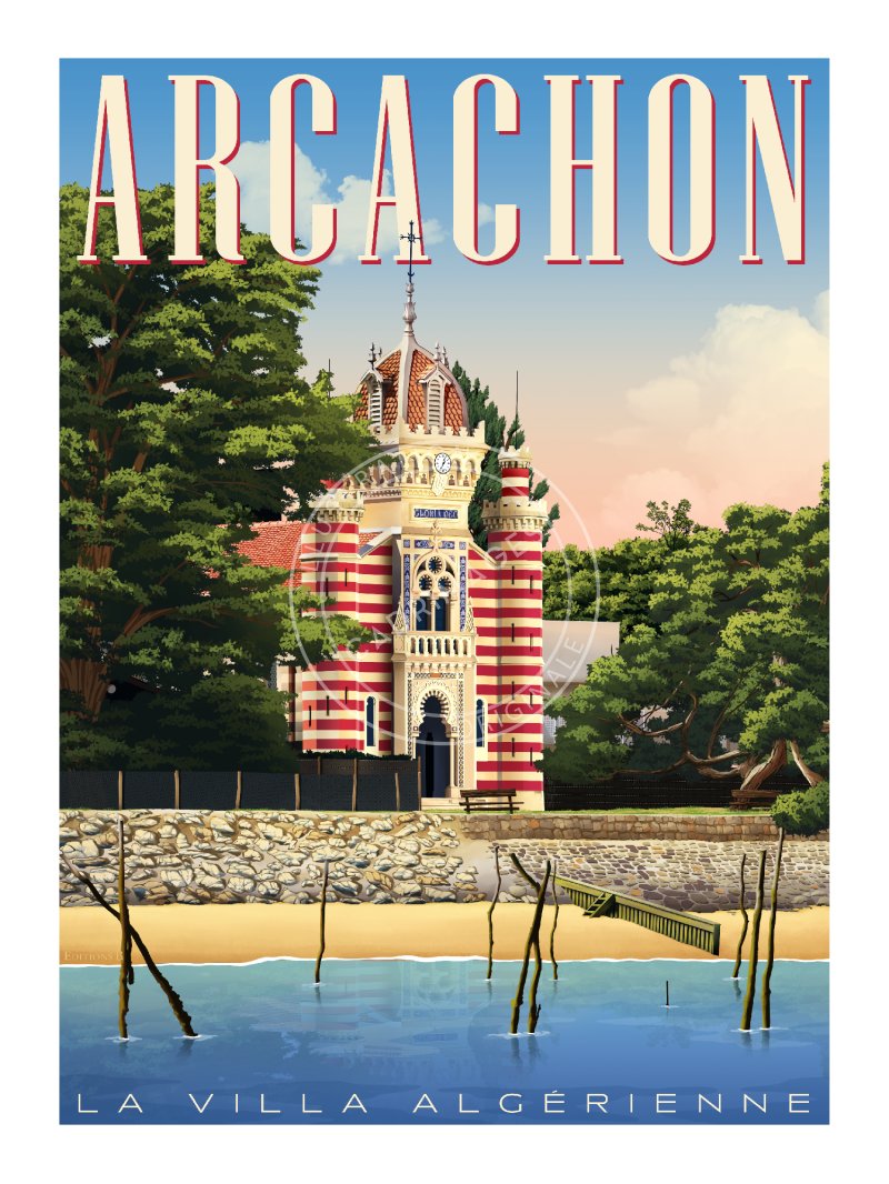 Affiche d'Arcachon, la Villa Algérienne