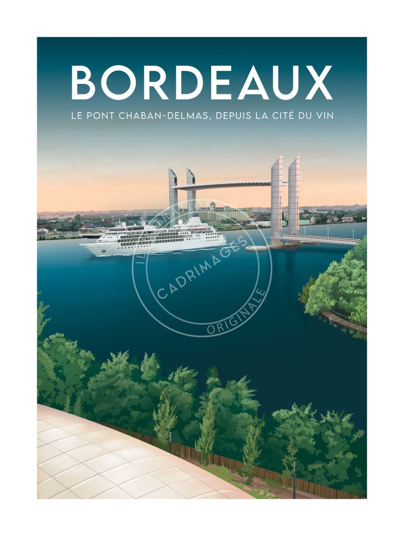 Affiche de Bordeaux, Le Pont Chaban Delmas