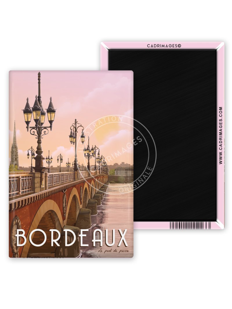 Magnet de Bordeaux, le pont de pierre ensoleillé