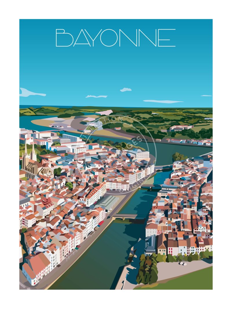 Affiche vue du Ciel de Bayonne